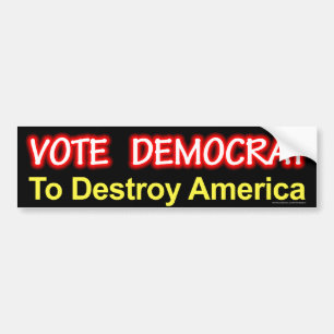 Anti-Demokrat "Wählt den Demokraten, um Amerika zu Autoaufkleber