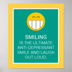 Anti-Depressiva Motivierendes Lächeln Zitat Poster