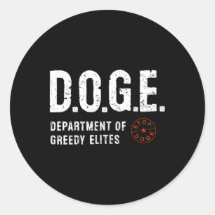 Anti Doge D.o.g. Echte Bedeutung Funny Definition Runder Aufkleber