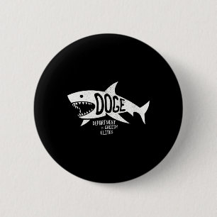 Anti Doge D.o.g. Real Meaning Elites Shark T-Shirt Button