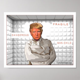 Anti Donald Trump malt in einer Zwangsjacke Poster