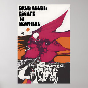 Anti-Drogen-Plakat Drogenmissbrauch Flucht ins Nir Poster