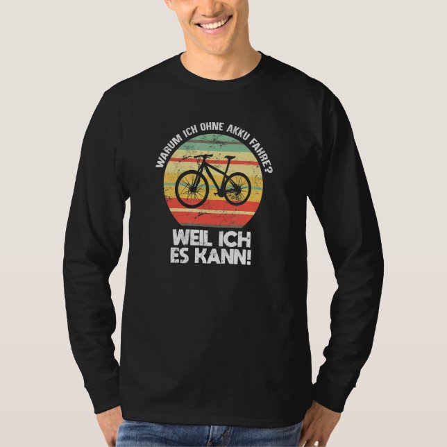 Anti-E-Bike ohne Batteriesyclist-Redewendungen T-Shirt (Vorderseite)