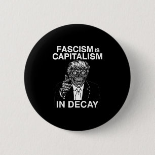Anti-Faschismus Anti-Trump-Faschismus ist Kapitali Button