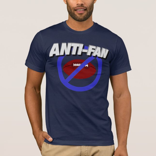 Anti-Football-Lüfter-T - Shirt (Vorderseite)