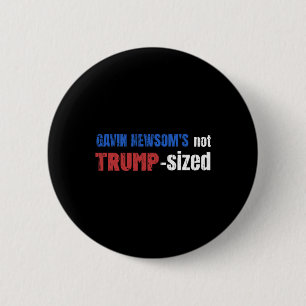 Anti Gavin Newsom, Kaliforniens Gouverneur Newsoms Button