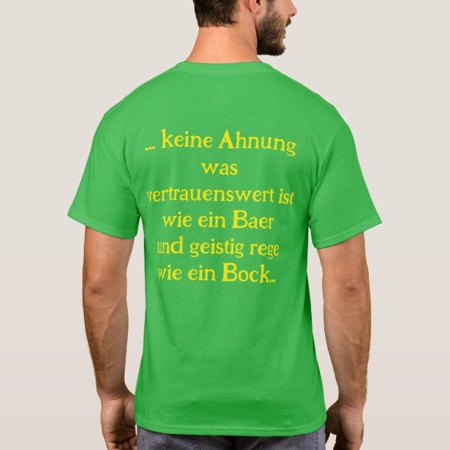 Anti Grüne Spruch T-Shirt (Rückseite)