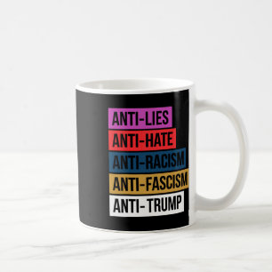 Anti Hate Lies Rassismus Faschismus Widerstand Pro Kaffeetasse