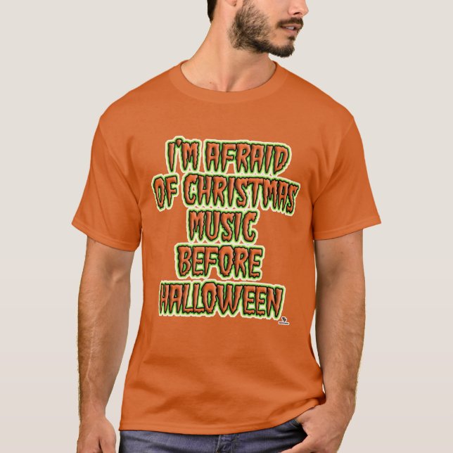 Anti Holiday Music Vor Halloween T-Shirt (Vorderseite)