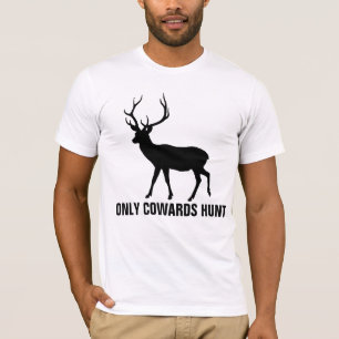 ANTI-JAGD T-Shirts, NUR FEIGLING JAGEN T-Shirt