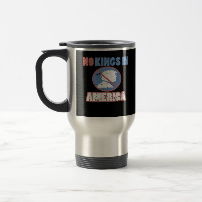 Anti- Keine Könige in Amerika Klassiker Reisebecher (Links)