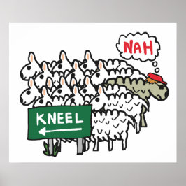 Anti-Kneeling Poster