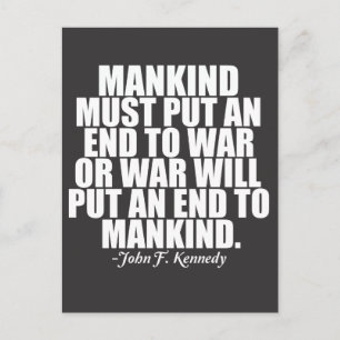 Anti-Kriegs-JFK-Zitat Politisch Postkarte