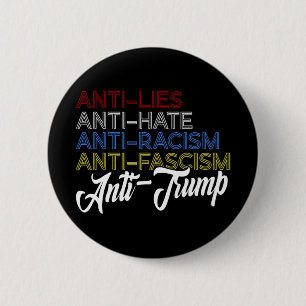 Anti Lies Anti Hate Anti Rassismus Antifaschismus Button