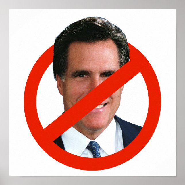 ANTI MITT ROMNEY POSTER (Vorne)
