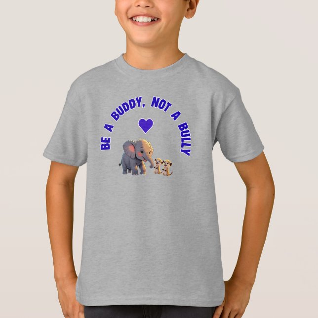 Anti-Mobbing "Sei ein Buddy, kein Bully" T-Shirt (Vorderseite)