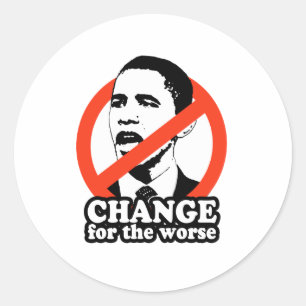 ANTI-OBAMA/ÄNDERUNG FÜR DAS SCHLECHTERE RUNDER AUFKLEBER