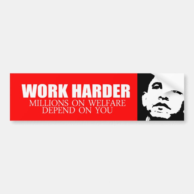 Anti-Obama - arbeiten schwerer weil Millionen auf Autoaufkleber (Vorne)