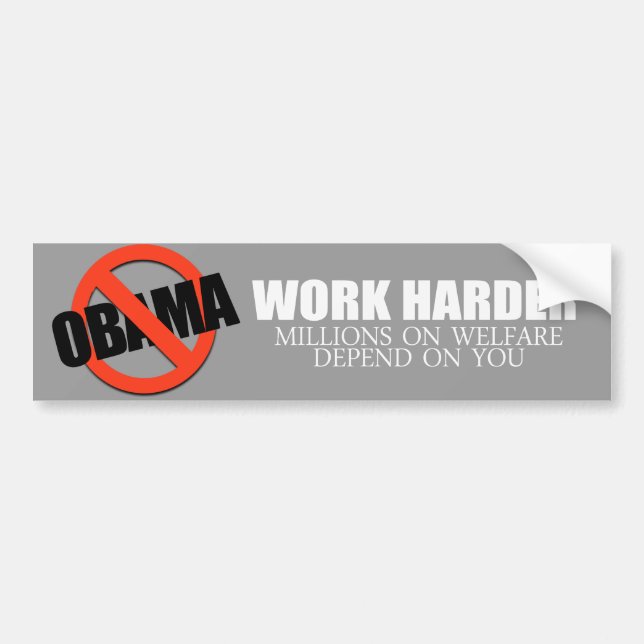Anti-Obama - arbeiten schwerer weil Millionen auf Autoaufkleber (Vorne)