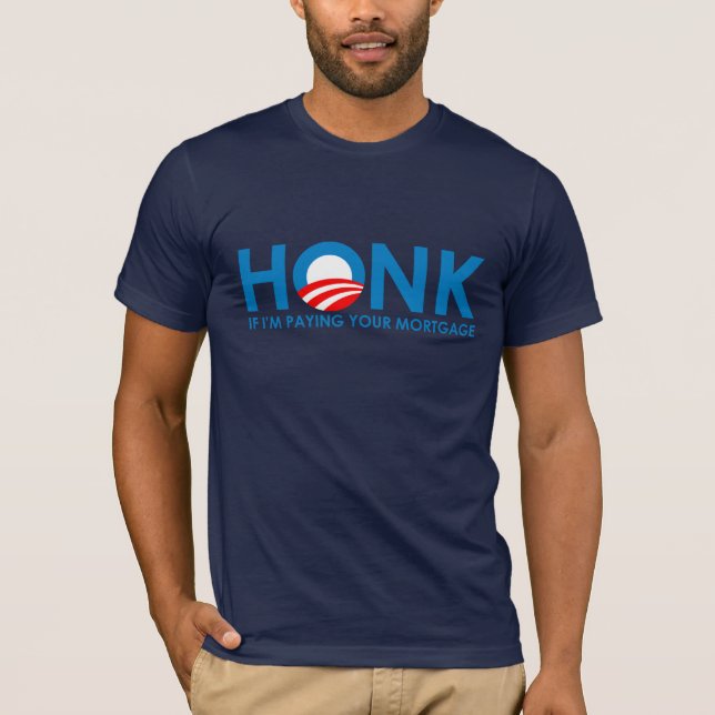 Anti-Obama-Autoaufkleber - Honk wenn das Zahlen Im T-Shirt (Vorderseite)