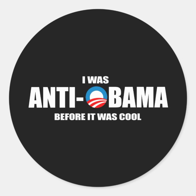Anti-Obama-Autoaufkleber - Ich war vorher Anti-Oba Runder Aufkleber (Vorderseite)
