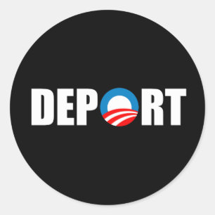 Anti-Obama-Autoaufkleber - Obama jetzt deportieren Runder Aufkleber