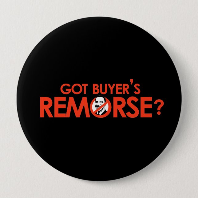 Anti-Obama-Autoaufkleber - Reue der Got Käufer Button (Vorderseite)