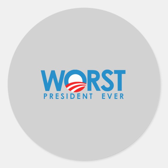 Anti-Obama - Der schlimmste Präsident je Runder Aufkleber (Vorderseite)