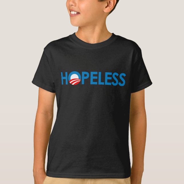 Anti-Obama - HOFFNUNGSLOS T-Shirt (Vorderseite)