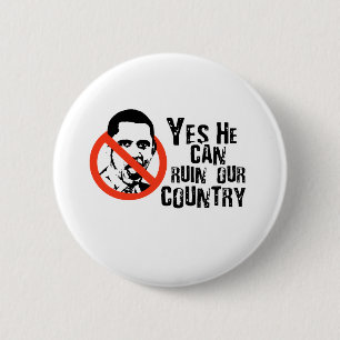 ANTI-OBAMA: JA, ER KANN UNSER LAND RUINIEREN BUTTON
