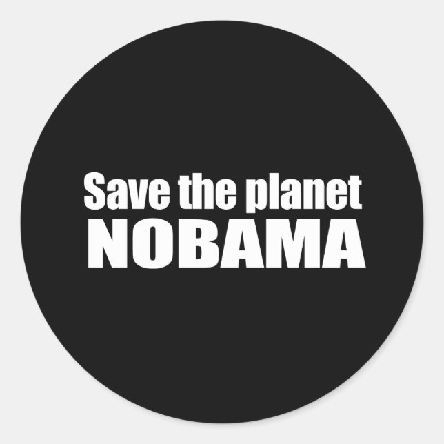 Anti-Obama - retten Sie den Planeten, nobama Runder Aufkleber (Vorderseite)