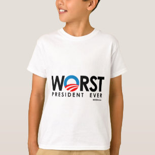 ANTI-OBAMA - SCHLIMMSTE PRÄSIDENTIN JE T-Shirt