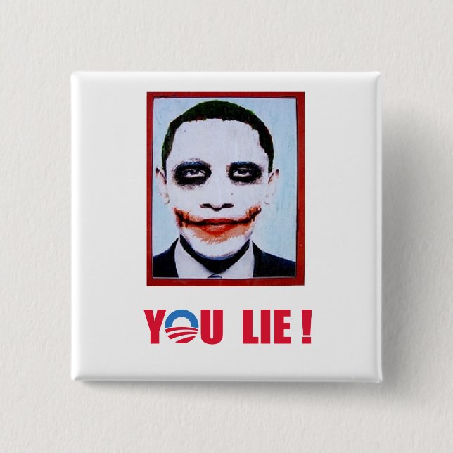 Anti-Obama - Sie Lüge Button (Vorderseite)