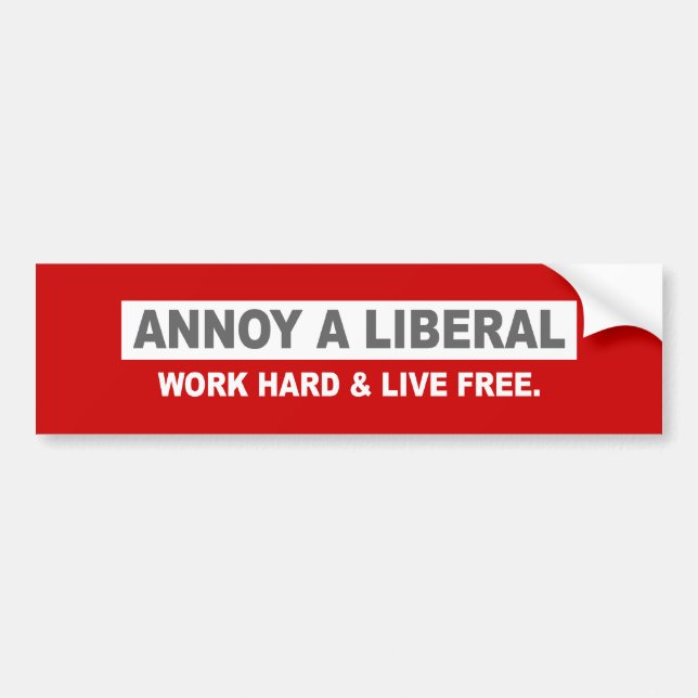 ANTI-OBAMA-, STÖREN SIE EINEN LIBERALEN. ARBEITEN AUTOAUFKLEBER (Vorne)