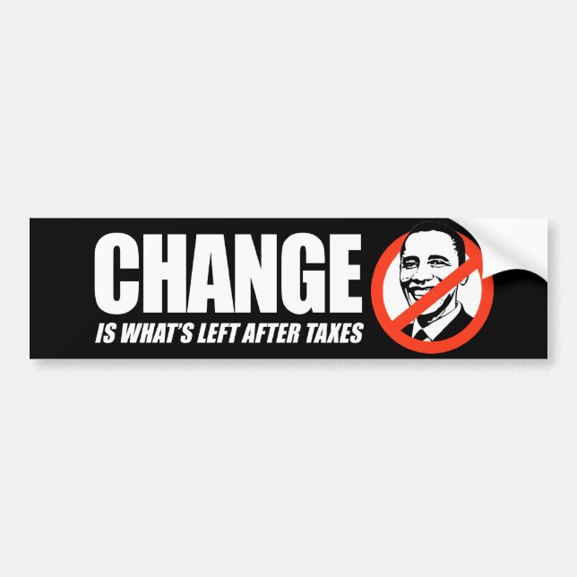 Anti-Obama-T - Shirt - Änderung ist, was über a Autoaufkleber (Vorne)