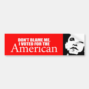 Anti-Obama - tadeln Sie mich nicht, den ich für Autoaufkleber