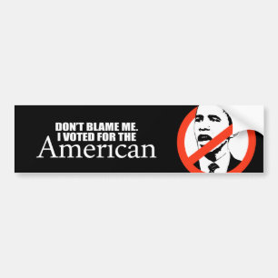 Anti-Obama - tadeln Sie mich nicht, den ich für Autoaufkleber