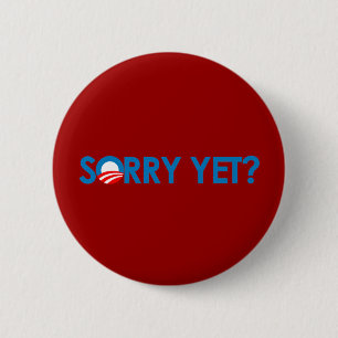 Anti-Obama - traurig schon? Button