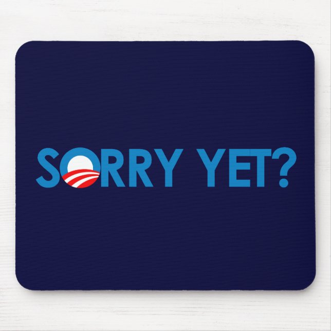 Anti-Obama - traurig schon Mousepad (Vorne)