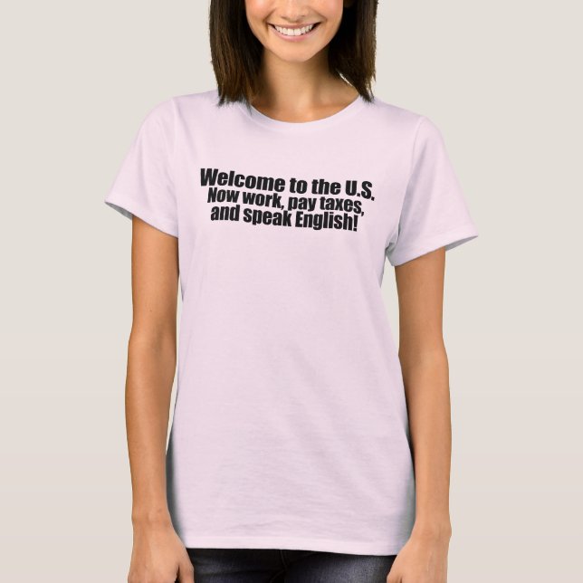 Anti-Obama - Willkommen zahlen jetzt Steuern T-Shirt (Vorderseite)