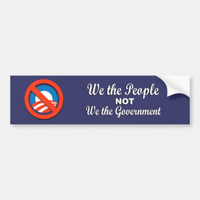 Anti-Obama - wir die Leute nicht wir die Regierung Autoaufkleber (Vorne)