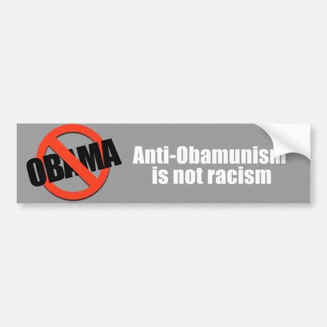 Anti-obamunism Anti-Obama - nicht ist Rassismus Autoaufkleber (Vorne)