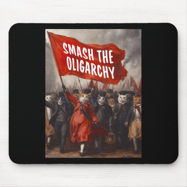 Anti Oligarchie - Katzenprotest  Mousepad (Vorne)