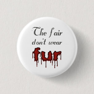 Anti-Pelz Abzeichen Button
