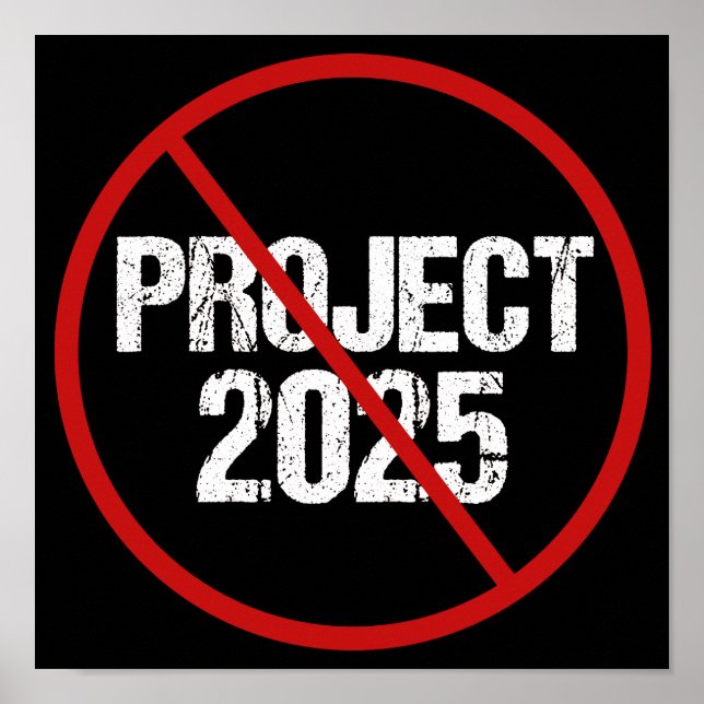 Anti-Projekt 2025 Politisch Poster (Vorne)