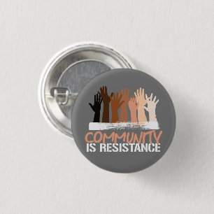 Anti-Rassismus Gemeinschaft ist Resistance Square Button
