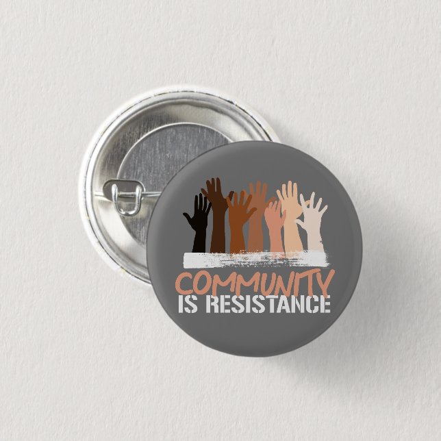 Anti-Rassismus Gemeinschaft ist Resistance Square  Button (Vorne & Hinten)