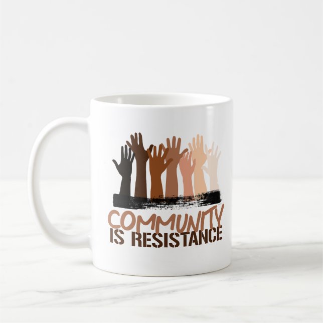 Anti-Rassismus-Gemeinschaft ist Widerstand Kaffeetasse (Links)