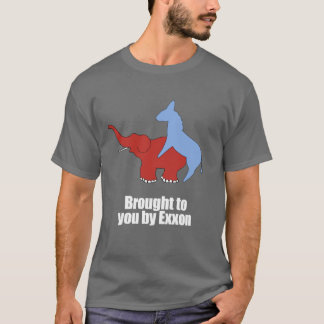 Anti-Republikanisch - geholt Ihnen durch Exxon T-Shirt