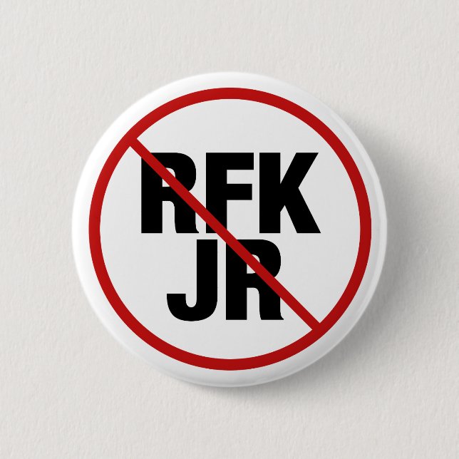 Anti RFK Jr. Robert F. Kennedy Political Button (Vorderseite)